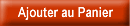 Ajouter au Panier