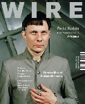 the wire - #316 june 2010 the wire - #316 june 2010