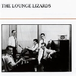 the lounge lizards - the lounge lizards