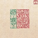 john fahey - the new possibility: john fahey's guitar soli christmas album john fahey - the new possibility: john fahey's guitar soli christmas album