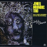 jemeel moondoc trio (hopkins - blackwell) - judy's bounce jemeel moondoc trio (hopkins - blackwell) - judy's bounce