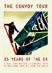 the ex - the convoy tour