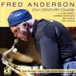 fred anderson - 21st century chase fred anderson - 21st century chase