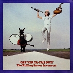 the rolling stones - get yer ya-ya's out! the rolling stones - get yer ya-ya's out!