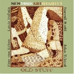 new york art quartet - old stuff new york art quartet - old stuff