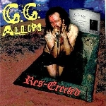 gg allin - res-erected gg allin - res-erected