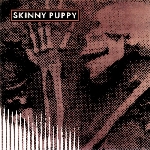 skinny puppy - remission skinny puppy - remission