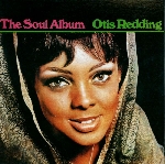 otis redding - the soul album otis redding - the soul album