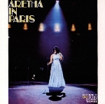aretha franklin - aretha in paris aretha franklin - aretha in paris