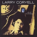 larry coryell - lady coryell larry coryell - lady coryell