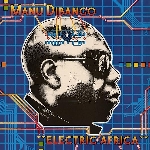manu dibango - electric africa manu dibango - electric africa