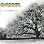 gordon mumma - music for solo piano (1960-2001) gordon mumma - music for solo piano (1960-2001)