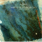 harold budd/brian eno - the pearl harold budd/brian eno - the pearl