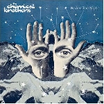 the chemical brothers - we are the night the chemical brothers - we are the night