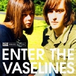 the vaselines - enter the vaselines the vaselines - enter the vaselines
