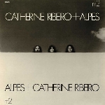catherine ribeiro + alpes - n°2 catherine ribeiro + alpes - n°2