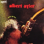 albert ayler - new grass -lpr series albert ayler - new grass -lpr series