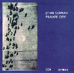 john surman - private city john surman - private city
