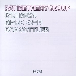 pat metheny group - s/t pat metheny group - s/t