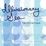 mary halvorson septet - illusionary sea mary halvorson septet - illusionary sea
