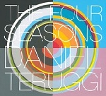 daniel teruggi - the four seasons daniel teruggi - the four seasons
