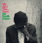 gil scott-heron - me and the devil gil scott-heron - me and the devil
