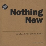 gil scott-heron - nothing new gil scott-heron - nothing new