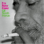 gil scott-heron - i'm new here gil scott-heron - i'm new here