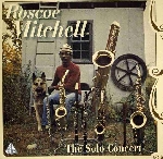 roscoe mitchell - the solo concert roscoe mitchell - the solo concert