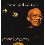 kelan phil cohran - meditation kelan phil cohran - meditation