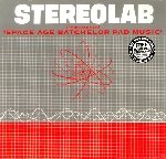 stereolab - space age batchelor pad music stereolab - space age batchelor pad music