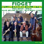 willem breuker kollektief - fidget willem breuker kollektief - fidget