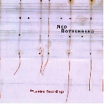 ned rothenberg - the lumina recordings