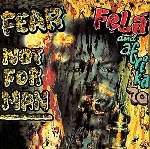 fela & afrika 70 - fear not for man fela & afrika 70 - fear not for man