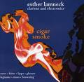 esther lamneck - cigar smoke esther lamneck - cigar smoke