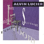 alvin lucier - i am sitting in a room alvin lucier - i am sitting in a room
