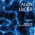 alvin lucier - sferics - music for solo performer alvin lucier - sferics - music for solo performer