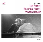 luc ferrari - brunhild ferrari - vincent royer - éphémère luc ferrari - brunhild ferrari - vincent royer - éphémère
