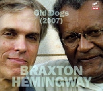anthony braxton / gerry hemingway - old dogs (2007) anthony braxton / gerry hemingway - old dogs (2007)