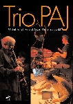 trio paj (michel portal - roland auzet - pierre jodlowski) - live at mc:2 grenoble trio paj (michel portal - roland auzet - pierre jodlowski) - live at mc:2 grenoble