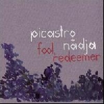 picastro + nadja - fool, redeemer picastro + nadja - fool, redeemer