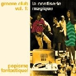 v/a - groove club vol. 1: la confiserie magique v/a - groove club vol. 1: la confiserie magique