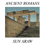 sun araw - ancient romans