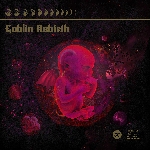 goblin rebirth - s/t goblin rebirth - s/t
