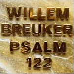 willem breuker - psalm 122 willem breuker - psalm 122