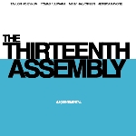 the thirteenth assembly - (un) sentimental the thirteenth assembly - (un) sentimental