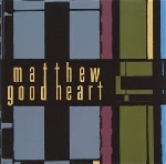 matthew goodheart - songs from the time of great questioning matthew goodheart - songs from the time of great questioning