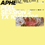 aphex twin - peel session 2 aphex twin - peel session 2