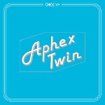 aphex twin - cheetah aphex twin - cheetah