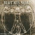 blut aus nord - work which transforms god blut aus nord - work which transforms god